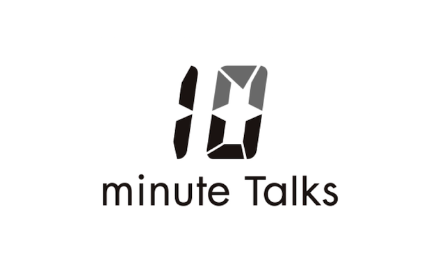 【第2回】10分間のプレゼン大会「10 Minute Talks」を開催しました